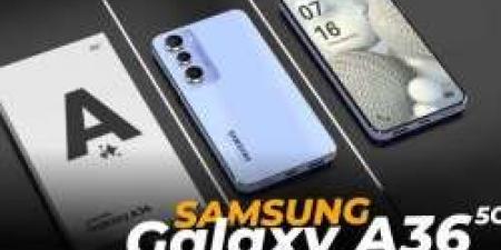 بالفيديو.. شاهد مواصفات هاتف سامسونج الجديد Samsung Galaxy A36 قبل طرحة بشكل رسمي في الأسواق - ستاد العرب